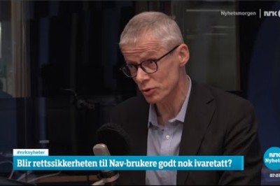 Blir rettsikkerheten til NAV-brukere godt nok ivaretatt? - Video